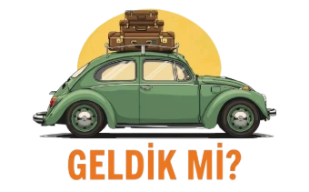 Geldik mi?